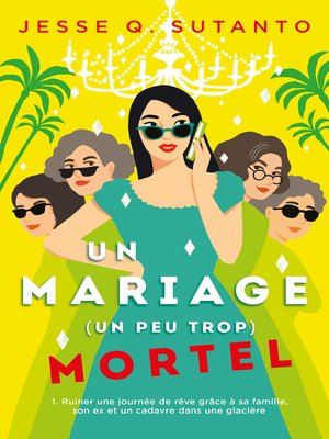 cover image of Un mariage (un peu trop) mortel